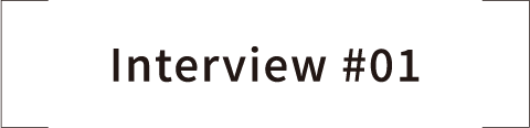 Interview #01